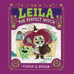 Leila, the perfect witch cover image cdn