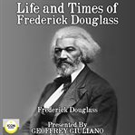 Life and times of frederick douglass cover image cdn