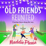 Old friends reunited cover image cdn
