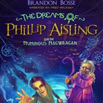 The dreams of phillip aisling and the numinous nagwaagan cover image cdn