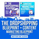 The dropshipping blueprint + content marketing blueprint: 2 audiobooks in 1 combo cover image cdn