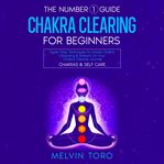 The number 1 guide: chakra clearing for beginners cover image cdn