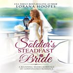 The soldier's steadfast bride cover image cdn