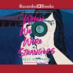 When we were strangers cover image cdn