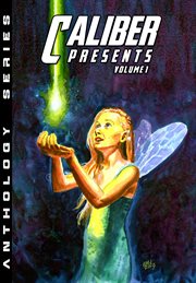 CALIBER PRESENTS #1. Volume 1 cover image cdn