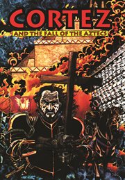 Cortez and the fall of the Aztecs cover image cdn