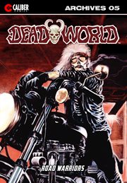 Deadworld archives: book five. Issue 19-23 cover image cdn