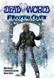 Deadworld. Issue 1-4, Frozen over cover image cdn