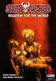 Deadworld : Requiem for the World Vol. 1 #4. Issue 4 cover image cdn