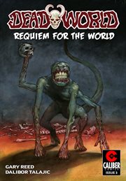 Deadworld : Requiem for the World Vol. 1 #3. Issue 3 cover image cdn