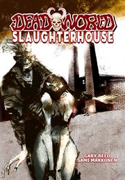 Deadworld. Issue 1-4, Slaughterhouse cover image cdn