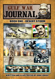 Gulf War Journal - Book One: Desert Storm. Issue 1-4 cover image cdn