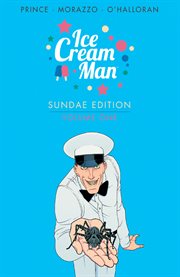 Ice cream man: sundae edition. Volume 1 cover image cdn