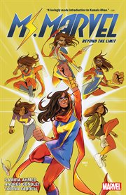 Ms. Marvel: Beyond the Limit by Samira Ahmed. Issue 1-5 cover image cdn