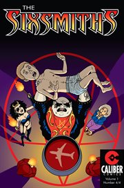 The Sixsmiths. Volume 1, issue 4 cover image cdn