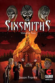 The Sixsmiths. Volume 2, issue 1-3 cover image cdn