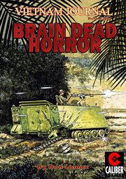 Vietnam journal. Volume 8, issue 29-32, Brain dead horror cover image cdn