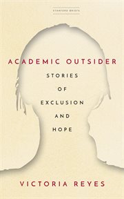 Academic outsider : stories of exclusion and hope cover image cdn