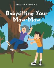Babysitting your maw-maw cover image cdn