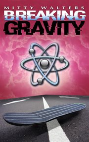 Breaking Gravity cover image cdn