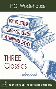 Carry on, jeeves, the inimitable jeeves and right ho, jeeves - three p.g. wodehouse classics! cover image cdn