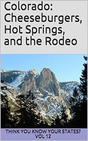 Colorado: cheeseburgers, hot springs, and the rodeo cover image cdn
