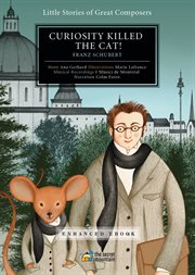 Curiosity killed the cat! : Franz Schubert cover image cdn
