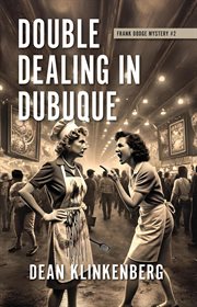 Double dealing in Dubuque cover image cdn