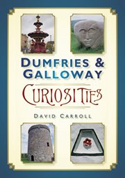 Dumfries & Galloway curiosities cover image cdn