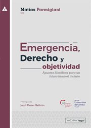 Emergencia, derecho y objetividad cover image cdn