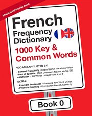 French frequency dictionary : 1000 key & common words cover image cdn