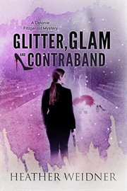 Glam, glitter and contraband cover image cdn