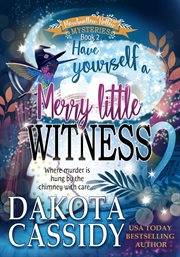 Have yourself a merry little witness cover image cdn