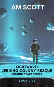 Lightwave : Jericho Colony Rescue cover image cdn