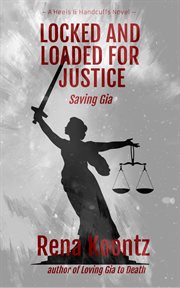 Locked and loaded for justice cover image cdn