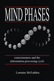 Mind phases consciousness and the information processing cycle cover image cdn