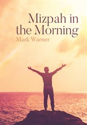 Mizpah in the morning cover image cdn