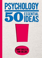 PSYCHOLOGY : 50 essential ideas cover image cdn