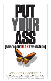 Put your ass where your heart wants to be cover image cdn
