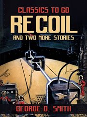 Recoil and two more stories cover image cdn