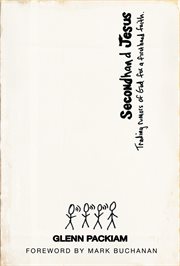 Secondhand Jesus : Trading Rumors of God for a Firsthand Faith cover image cdn