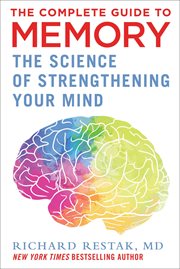 The complete guide to memory : the science of strengthening your mind cover image cdn