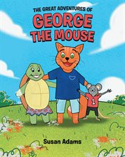 The great adventures of george the mouse cover image cdn