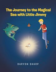 The journey to the magical sea with little jimmy cover image cdn
