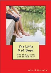 The little red book: 1000 things every girl should know cover image cdn