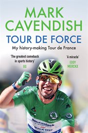 Tour de force : my history-making Tour de France cover image cdn