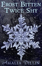 Twice shy: a short story frost bitten cover image cdn