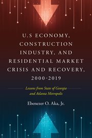 U.s economy, construction industry, and residential market crisis and recovery, 2000-2019 cover image cdn