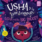 Usha y la gran excavadora / usha and the big digger cover image cdn