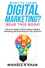 Want to learn digital marketing? read this book! get an indepth understanding of digital marketing a cover image cdn